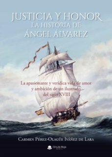 justicia y honor. la historia de angel alvarez (ebook)-9788413989327