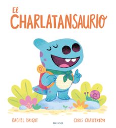el charlatansaurio-rachel bright-9788414061527