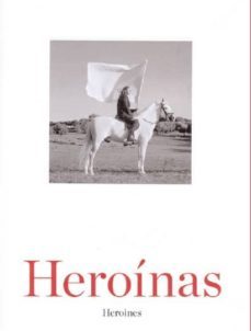 heroinas = heroines-9788415113027