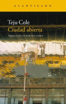 ciudad abierta (premio pen hemingway 2012)-9788415277927
