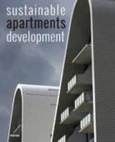 sustainable apartments development (ed. bilingue español-ingles)-9788415829027