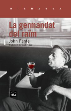 la germandat del raim-john fante-9788415835127