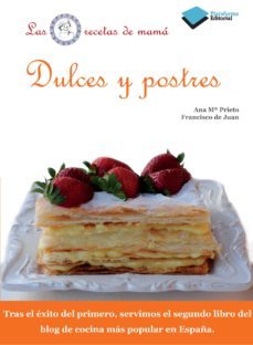 dulces y postres (ebook)-ana prieto-juan francisco corona-francisco de juan-9788415880127