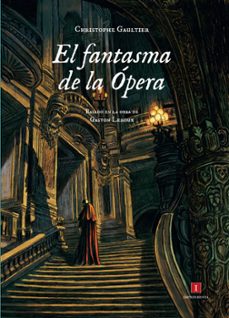 el fantasma de la opera-christophe gaultier-9788415979227