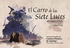 el carro de las siete luces-ricardo gomez polin-9788416093427