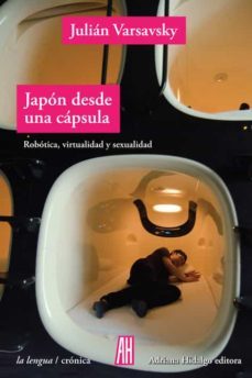 japon desde una capsula-julian varsavsky-9788416287727