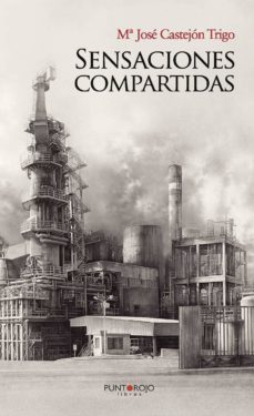 sensaciones compartidas-maria jose castejon trigo-9788416359127