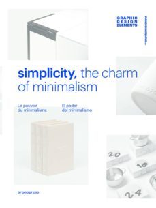 simplicity, the charm of minimalism: graphic design elements-wang shaoqiang-9788416504527