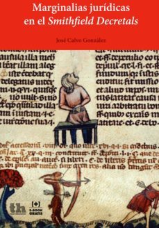 marginalias juridicas en el "smithfield decretals" (ebook)-9788416556427