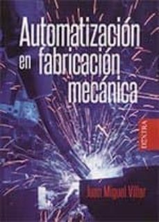 automatizacion en fabricacion mecanica-juan miguel villar-9788416898527