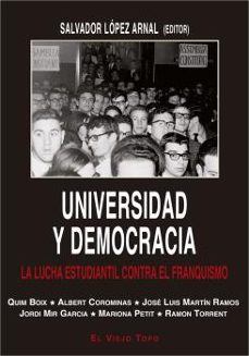 universidad y democracia-salvador lopez arnal-9788416995127