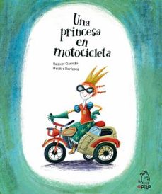 una princesa en motocicleta-9788417028527