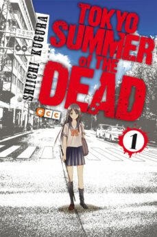 tokyo summer of the dead nº 01 (2ª ed.)-siichi kugura-9788417071127