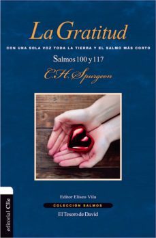 la gratitud (ebook)-charles haddon spurgeon-9788417131227