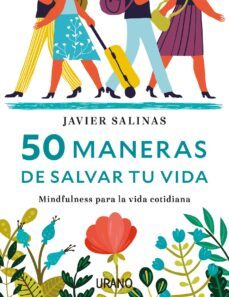50 maneras de salvar tu vida (ebook)-javier salinas-9788417180027