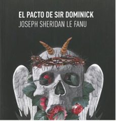 el pacto de sir dominick-joseph sheridan le fanu-9788417352127