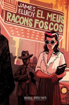 els meus racons foscos-james ellroy-9788417432027
