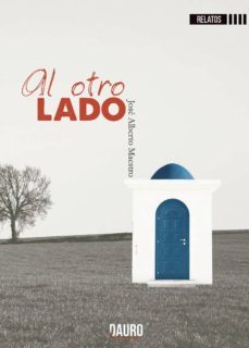 al otro lado-jose alberto maestro luengo-9788417458027