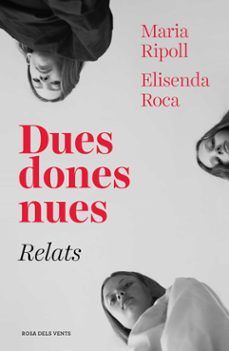 dues dones nues: relats-9788417627027