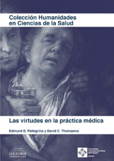 las virtudes en la practica medica-9788417641627