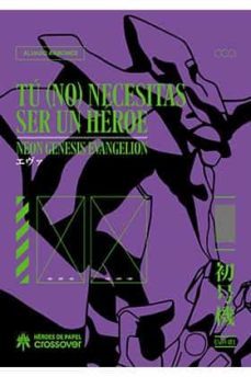 tu (no) necesitas ser un heroe-alvaro arbones-9788417649227