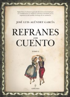 refranes con cuento: tomo i-jose luis agundez garcia-9788417797027