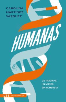 humanas-carolina martinez vazquez-9788417829827