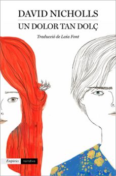 un dolor tan dolç-david nicholls-9788417879327