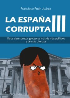 la españa corrupta iii (ebook)-francisco puch juarez-9788417882327