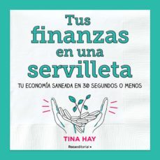 tus finanzas en una servilleta (ebook)-tina hay-9788418014727