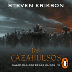 los cazahuesos (malaz: el libro de los caídos 6) (audiolibro)-steven erikson-9788418037627
