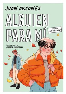 alguien para mi-juan arcones-9788418040627