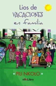 lios de vacaciones en familia-pili nkolo-9788418041327