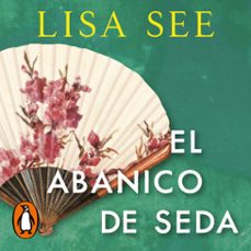el abanico de seda (audiolibro)-lisa see-9788418107627