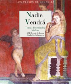 nadie vendra (xxii premio de poesia ciudad de salamanca)-9788418141027