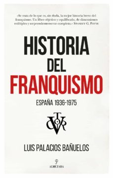 historia del franquismo (ebook)-luis palacios bañuelos-9788418205927