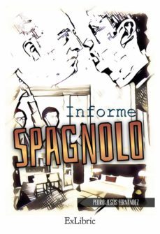 informe spagnolo (ebook)-pedro jesus fernandez-9788418230127