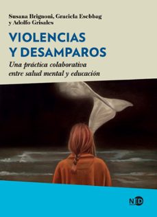 violencias y desamparos-susana brignoni-9788418273827