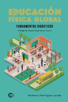 (i.b.d.) educacion fisica global-norberto dominguez jurado-9788418369827