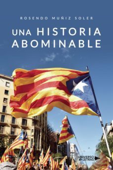una historia abominable (ebook)-rosendo muñiz soler-9788418386527
