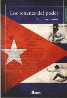 los rehenes del poder-a.j. barrientos-9788418397127