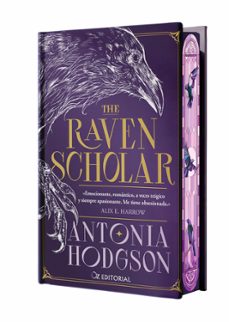 the raven scholar (edicion especial limitada en tapa dura con can tos pintados)-antonia hodgson-9788418431227
