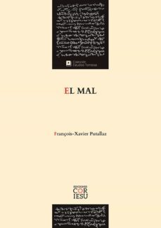 el mal (ebook)-françois xavier putallaz-9788418467127