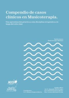 compendio de casos clinicos en musicoterapia (ebook)-9788418476327