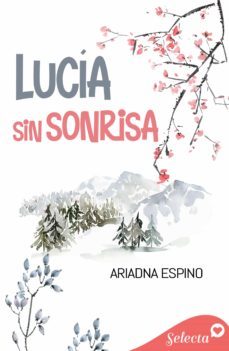 lucia sin sonrisa (ebook)-ariadna espino-9788418497827