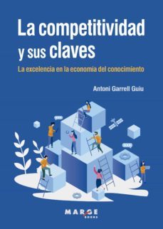 la competitividad y sus claves (ebook)-antoni garrel-9788418532627
