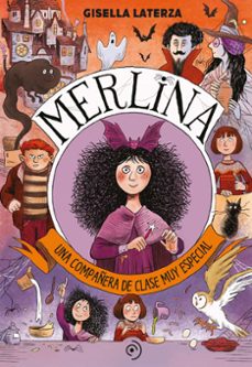 merlina: una compañera de clase muy especial-gisella laterza-9788418538827