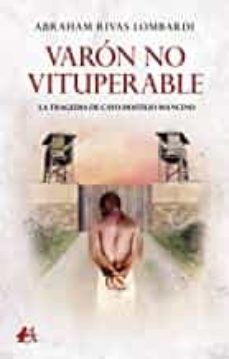 varon no vituperable-abraham rivas lombardi-9788418544927