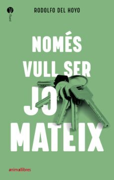 nomes vull ser jo mateix-rodolfo del hoyo alfaro-9788418592027
