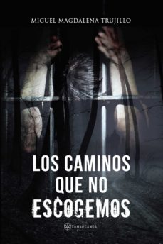 los caminos que no escogemos (ebook)-9788418720727